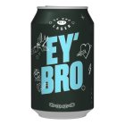 EY' BRO NO. 1 LAGER EY' BRO LOVE