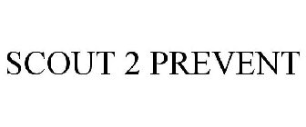 SCOUT 2 PREVENT