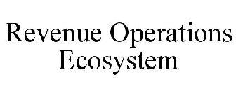 REVENUE OPERATIONS ECOSYSTEM