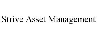STRIVE ASSET MANAGEMENT