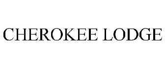 CHEROKEE LODGE