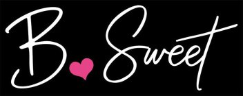 B SWEET