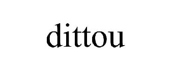 DITTOU
