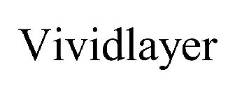 VIVIDLAYER