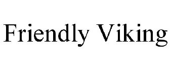 FRIENDLY VIKING