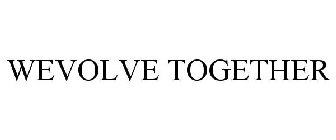 WEVOLVE TOGETHER