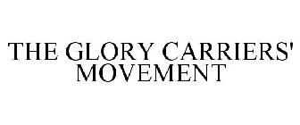 THE GLORY CARRIERS' MOVEMENT
