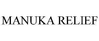 MANUKA RELIEF