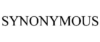 SYNONYMOUS