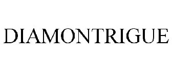 DIAMONTRIGUE