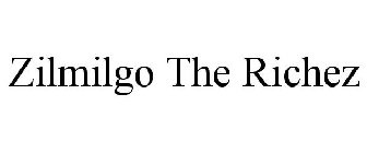 ZILMILGO THE RICHEZ