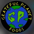 GP GRATEFUL PLANET FOODS