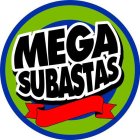 MEGA SUBASTAS