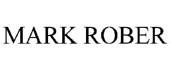 MARK ROBER