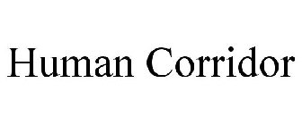 HUMAN CORRIDOR