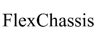 FLEXCHASSIS