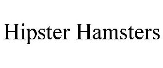HIPSTER HAMSTERS