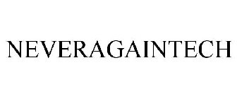 NEVERAGAINTECH