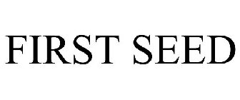 FIRST SEED