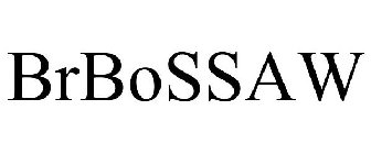 BRBOSSAW