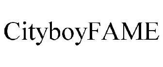 CITYBOYFAME