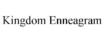 KINGDOM ENNEAGRAM