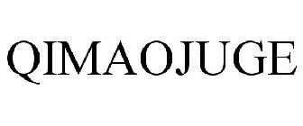 QIMAOJUGE
