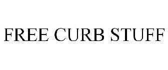 FREE CURB STUFF