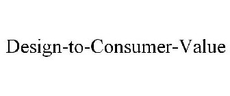 DESIGN-TO-CONSUMER-VALUE