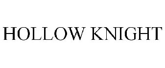 HOLLOW KNIGHT