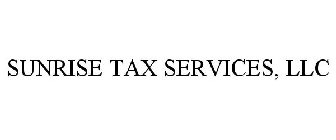 SUNRISE TAX SERVICES, LLC