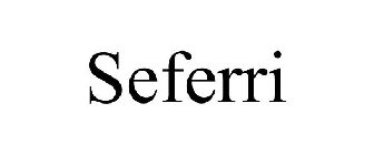 SEFERRI