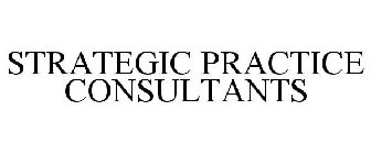 STRATEGIC PRACTICE CONSULTANTS