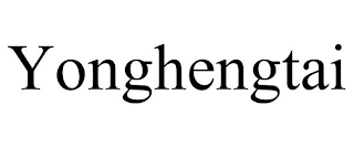 YONGHENGTAI