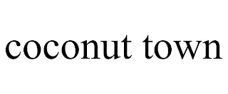 COCONUT TOWN