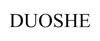 DUOSHE