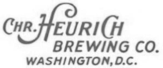 CHR.HEURICH BREWING CO. WASHINGTON, D.C.