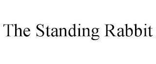 THE STANDING RABBIT