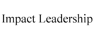 IMPACT LEADERSHIP