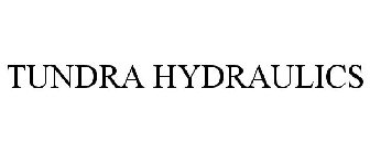 TUNDRA HYDRAULICS