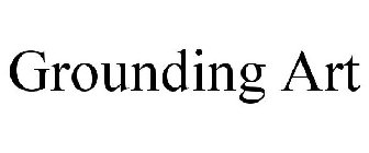 GROUNDING ART