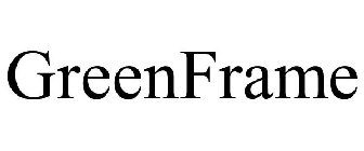 GREENFRAME