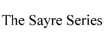 THE SAYRE SERIES