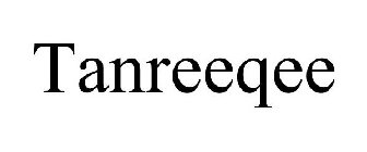 TANREEQEE