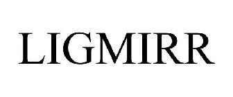 LIGMIRR