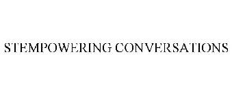 STEMPOWERING CONVERSATIONS