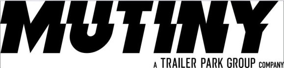 MUTINY A TRAILER PARK GROUP COMPANY