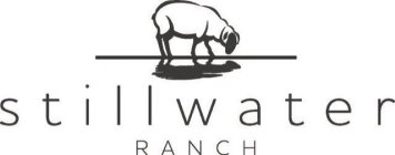 STILLWATER RANCH