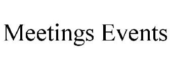 MEETINGS EVENTS