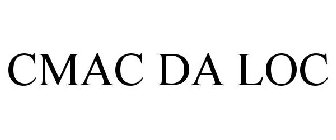 CMAC DA LOC